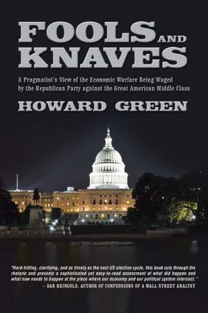 Fools and Knaves de Howard Green