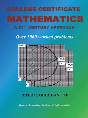 College Certificate Mathematics de Phd Peter U. Ohirhian