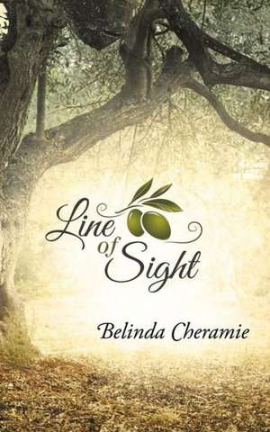 Line of Sight de Belinda Cheramie