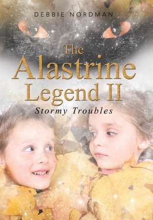 The Alastrine Legend II de Debbie Nordman