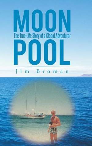 Moon Pool de Jim Broman