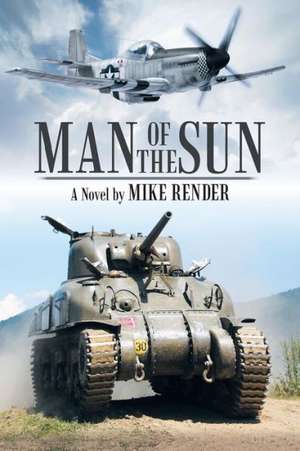 Man of the Sun de Mike Render