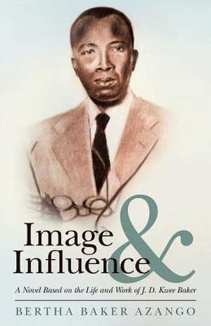 Image and Influence de Bertha Baker Azango