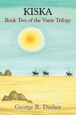 Kiska de George R. Dasher