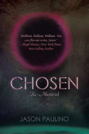 Chosen de Jason Paulino