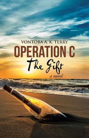 Operation C: The Gift de Vontoba a. K. Terry