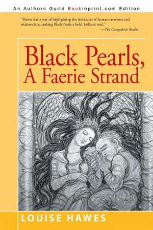 Black Pearls de Louise Hawes