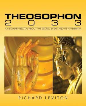 Theosophon 2033 de Richard Leviton