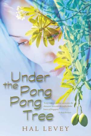 Under the Pong Pong Tree de Hal Levey