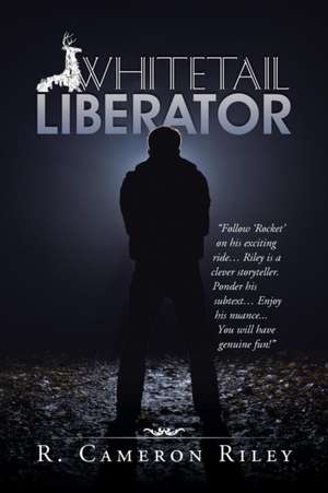 Whitetail Liberator de R. Cameron Riley