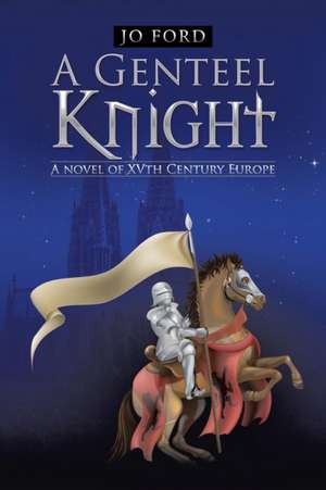 A Genteel Knight de Jo Ford