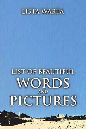 List of Beautiful Words and Pictures: The Elizabeth Ann Trilogy de Lista Warta