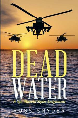 Dead Water de Russ Snyder