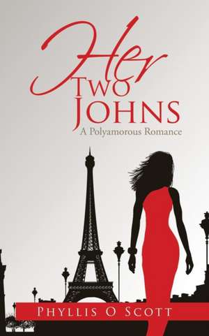 HER TWO JOHNS de Phyllis O Scott
