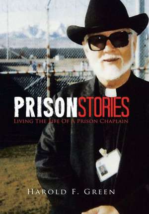Prison Stories de Harold F Green