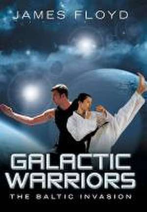 Galactic Warriors de James Floyd