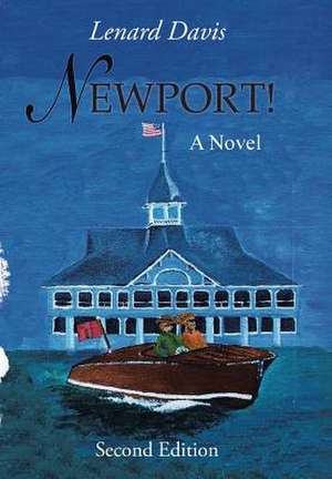 Newport! de Lenard Davis