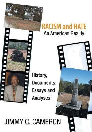 RACISM and HATE de Jimmy C Cameron
