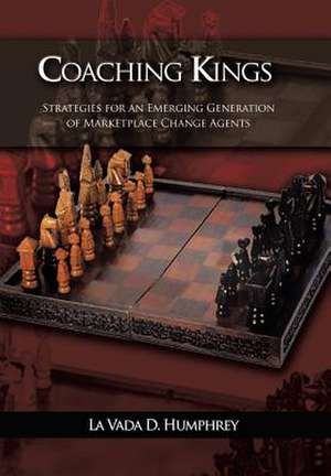 Coaching Kings de La Vada D Humphrey