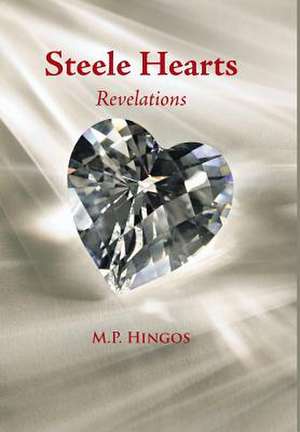 Steele Hearts de M P Hingos