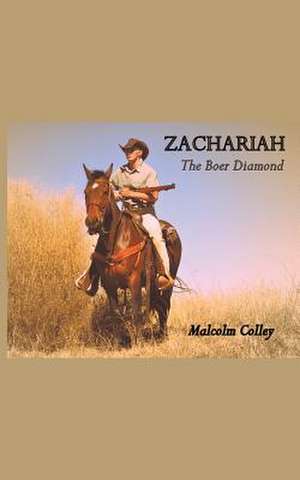 Zachariah de Malcolm Colley