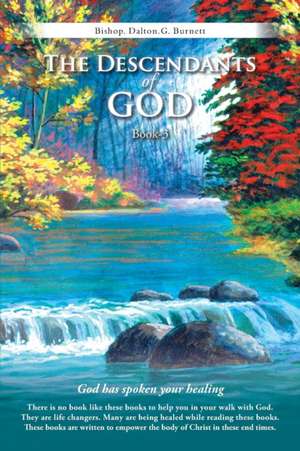 The Descendants of God Book-3 de Bishop. Dalton. G. Burnett