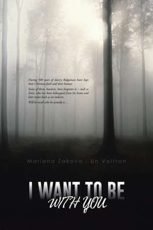 I WANT TO BE WITH YOU de Un Voltron Mariana Zakova