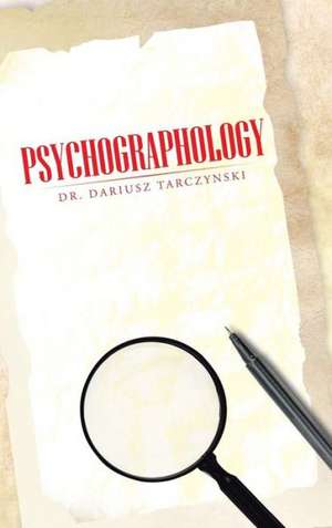 Psychographology de Dariusz Tarczynski