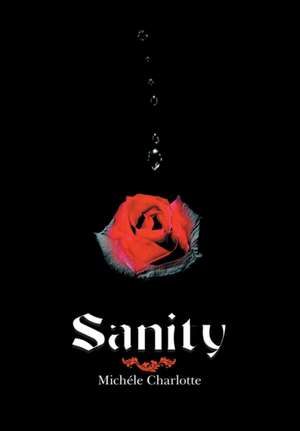 Sanity de Michele Charlotte