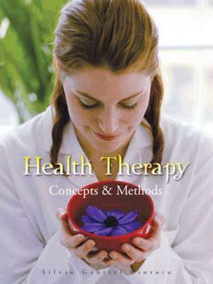 Health Therapy de Silviu Gabriel Cioroiu