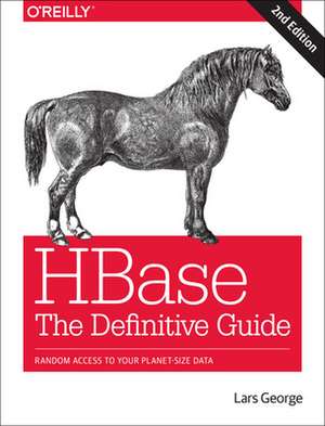 Hbase – The Definitive Guide 2e de Lars George