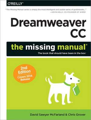 Dreamweaver CC: The Missing Manual de David Sawyer Mcfarland