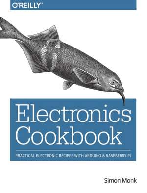 Electronics Cookbook de Simon Monk