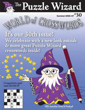 World of Crosswords No. 30 de The Puzzle Wizard