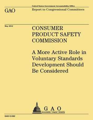 Consumer Product Safety Commission de U S Government Accountability Office