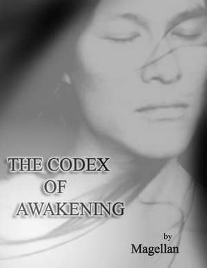 The Codex of Awakening de Magellan