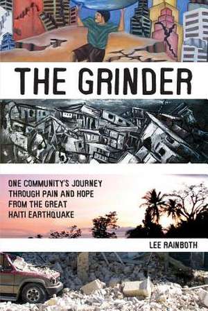 The Grinder de Lee Rainboth