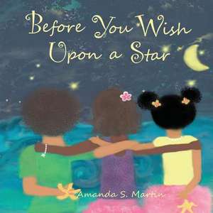 Before You Wish Upon a Star de Amanda S. Martin