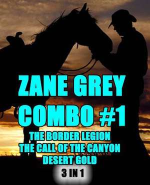 Zane Grey Combo #1 de Zane Grey