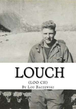 Louch de Lou Baczewski