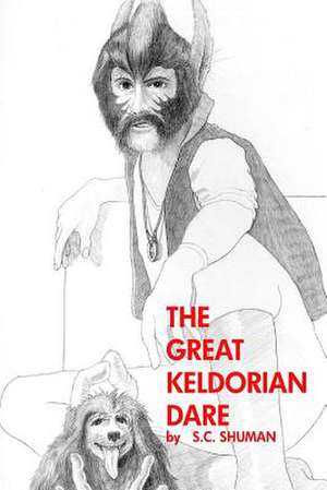 The Great Keldorian Dare de S. C. Shuman