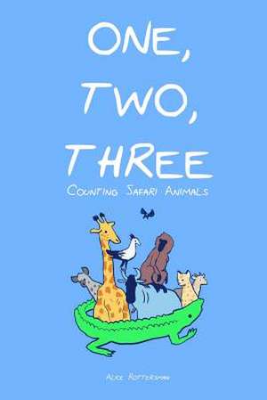 One, Two, Three de MS Alice Rottersman