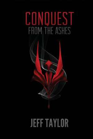 From the Ashes de Jeff Taylor