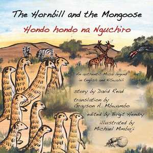 The Hornbill and the Mongoose de David Read