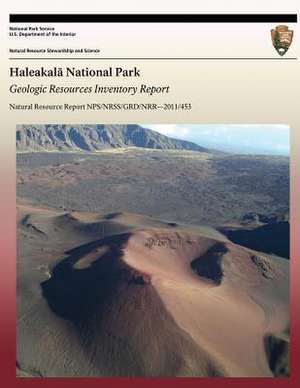 Haleakala National Park Geologic Resources Inventory Report de National Park Service