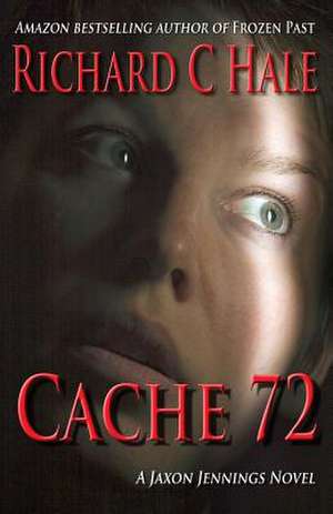 Cache 72 de Richard C. Hale