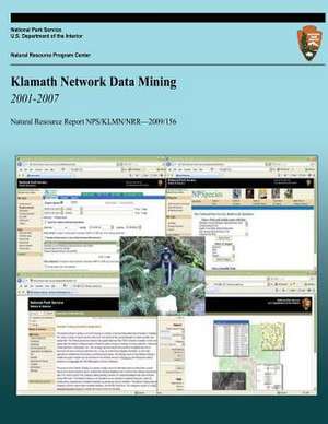 Klamath Network Data Mining 2001-2007 de National Park Service