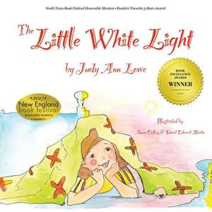 The Little White Light de Judy Ann Lowe