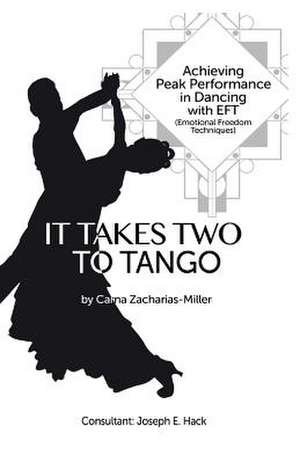 It Takes Two to Tango de Carna Zacharias-Miller