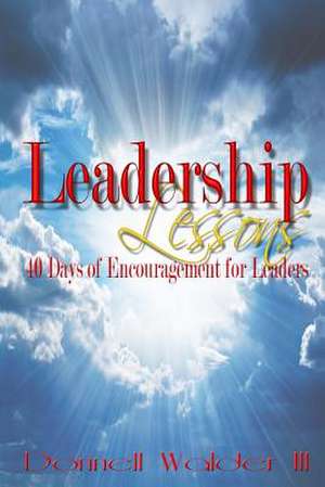 Leadership Lessons de Donnell Walder